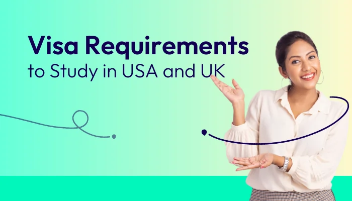 visa-requirements-to-study-in-usa-and-the-uk